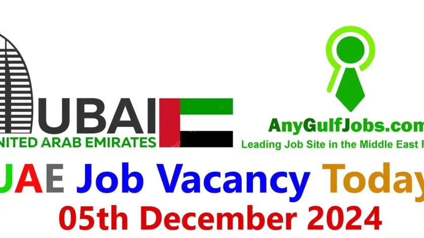 UAE Job Vacancy Today - 05th December 2024