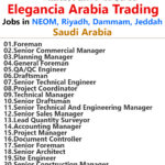 Elegancia Arabia Trading Jobs | Careers - NEOM, Riyadh - Saudi Arabia