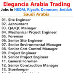 Elegancia Arabia Trading Jobs | Careers - NEOM, Riyadh - Saudi Arabia