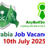 Saudi Arabia Job Vacancy Today - 10th July 2025