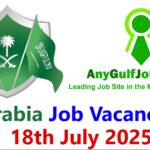 Saudi Arabia Job Vacancy Today - 18th July 2025
