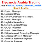 Elegancia Arabia Trading Jobs | Careers - NEOM, Riyadh - Saudi Arabia